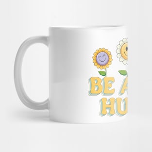 Be a kind Human Mug